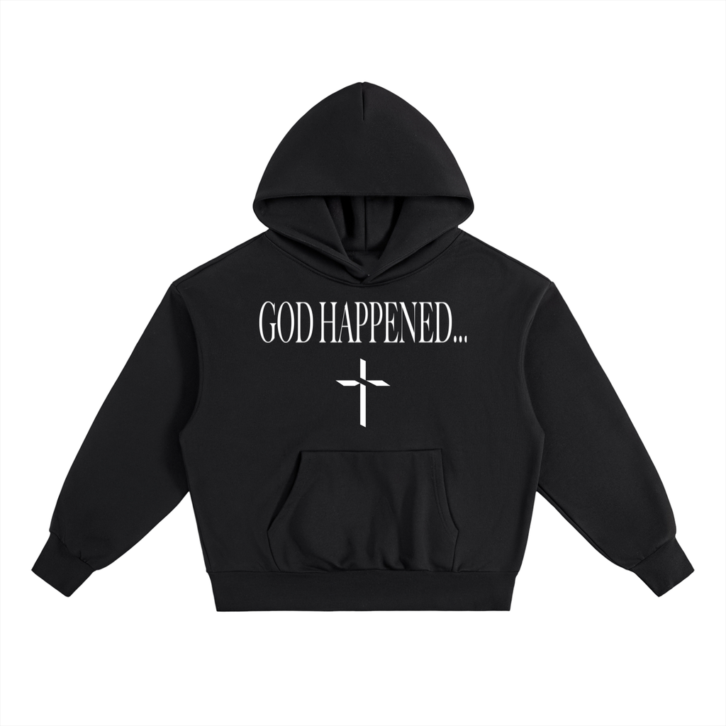 GOD HAPPENED - Essential Heavyweight Fleece Hoodie
