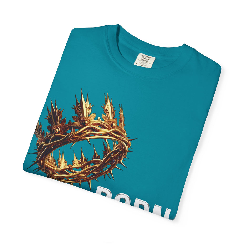 Born With a Crown - Graphic Tee