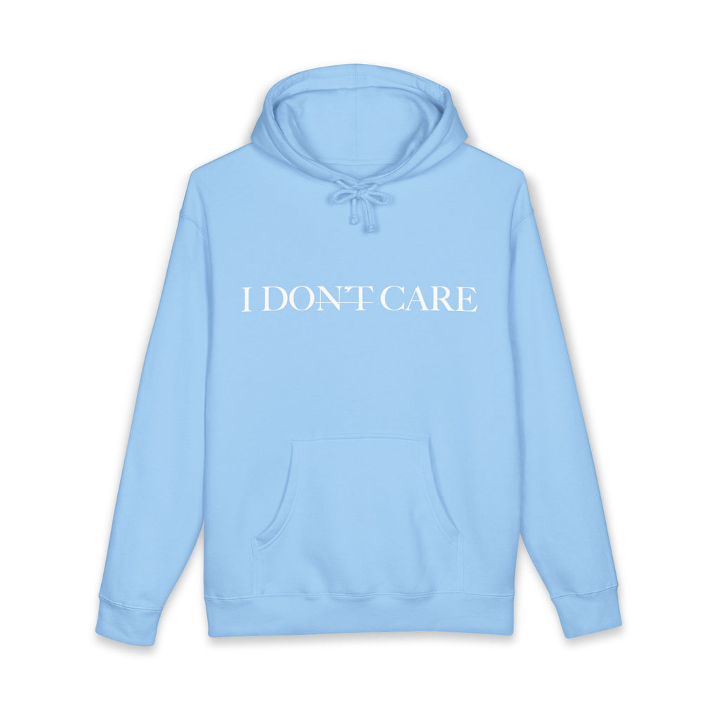 I DON'T CARE - Christian Hoodie - Heavyweight Sweatshirt