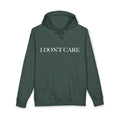 I DON'T CARE - Christian Hoodie - Heavyweight Sweatshirt