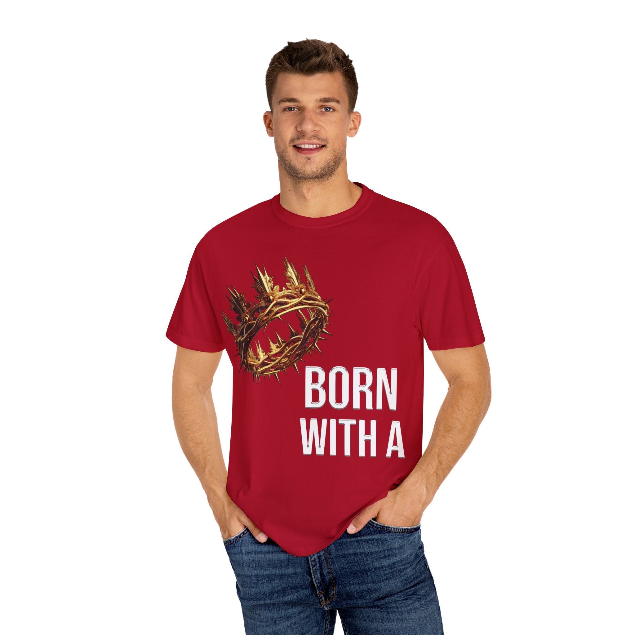 Born With a Crown - Graphic Tee