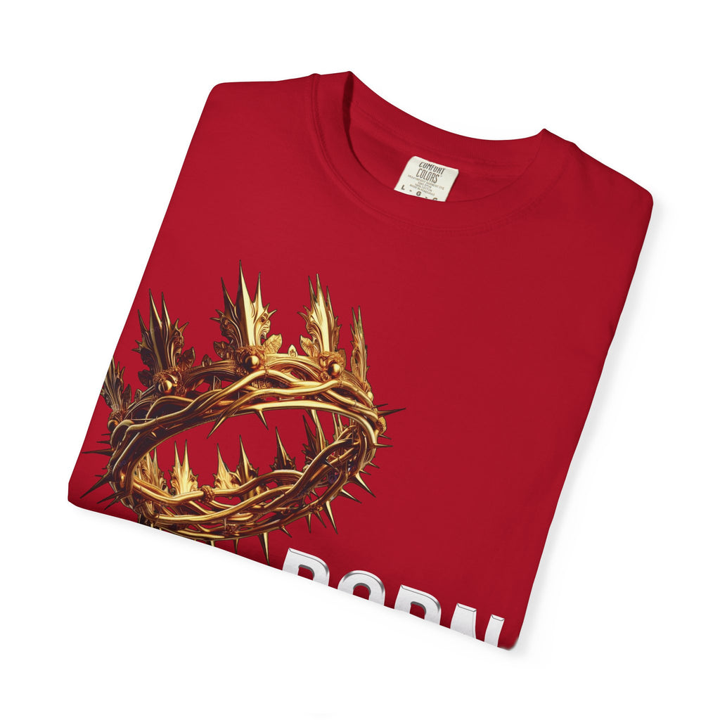 Born With a Crown - Graphic Tee
