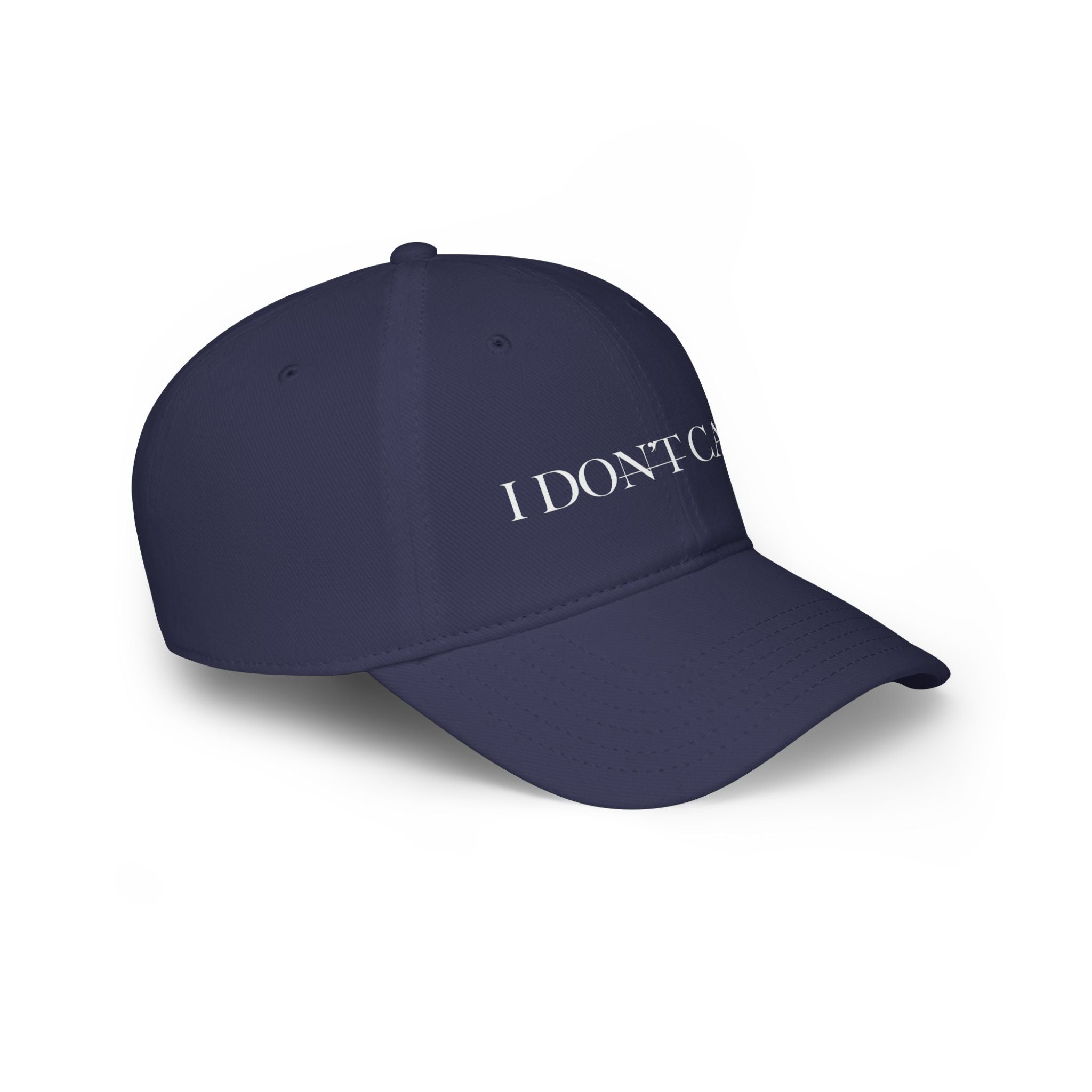 I Don't Care - Baseball Cap Multiple Colors
