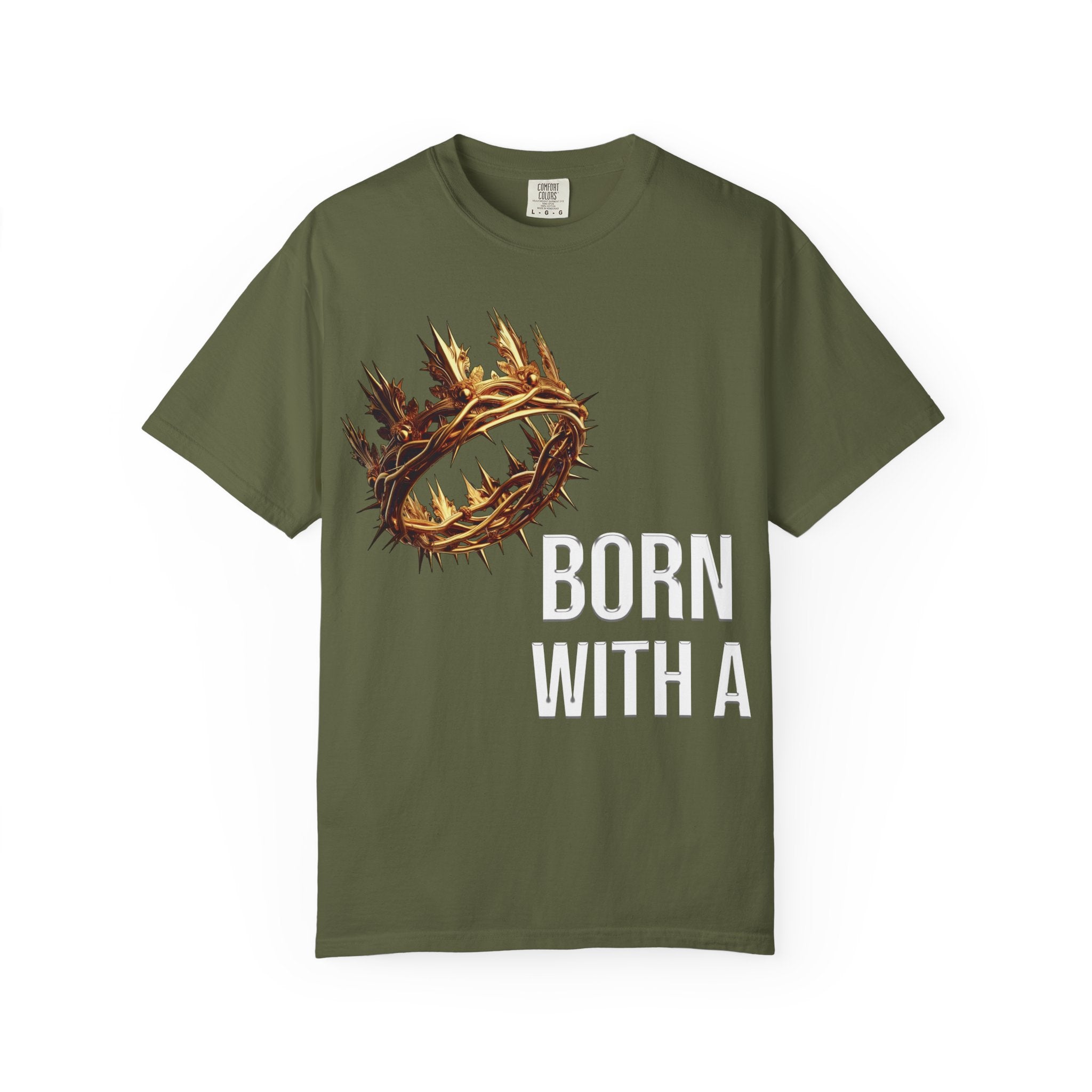 Born With a Crown - Graphic Tee