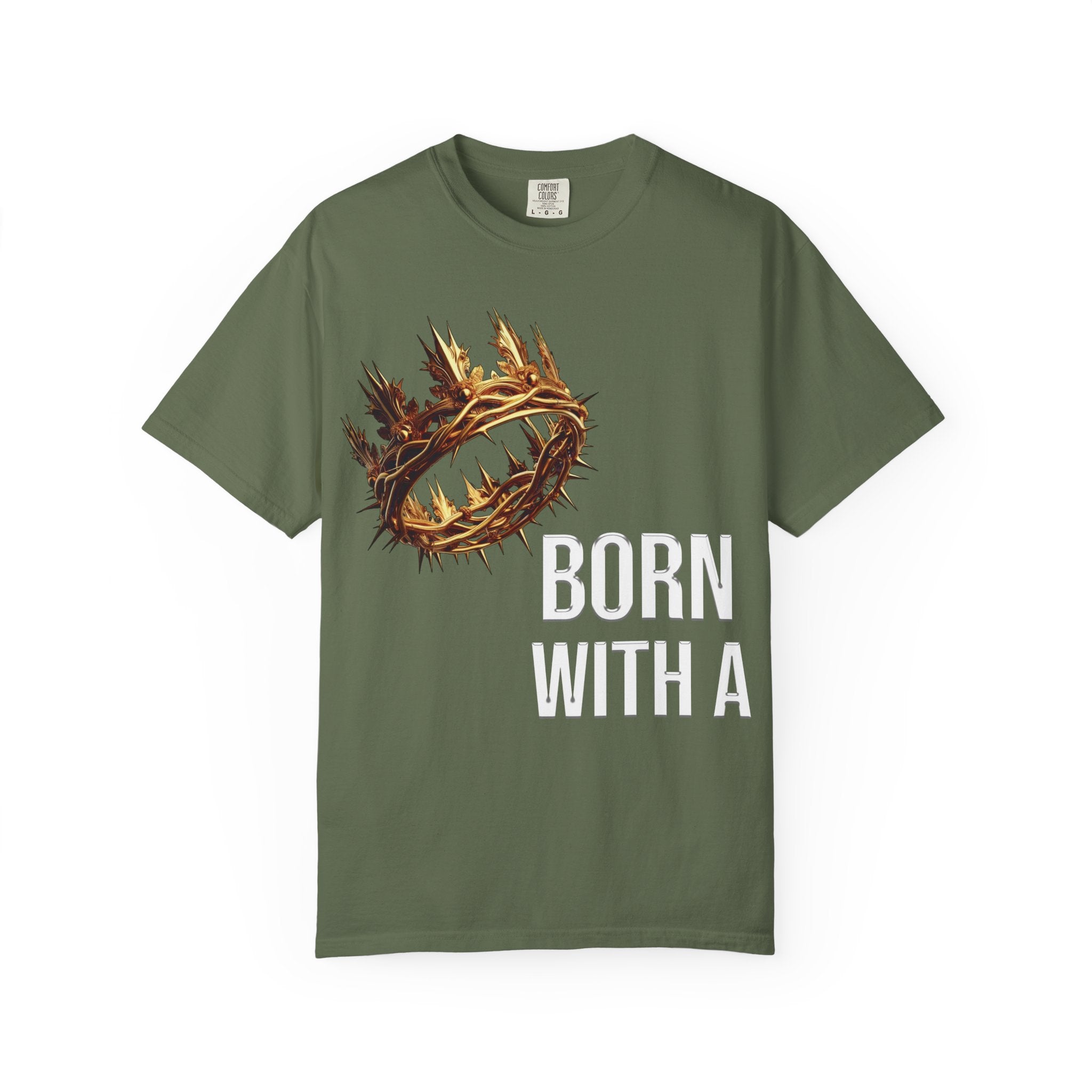 Born With a Crown - Graphic Tee
