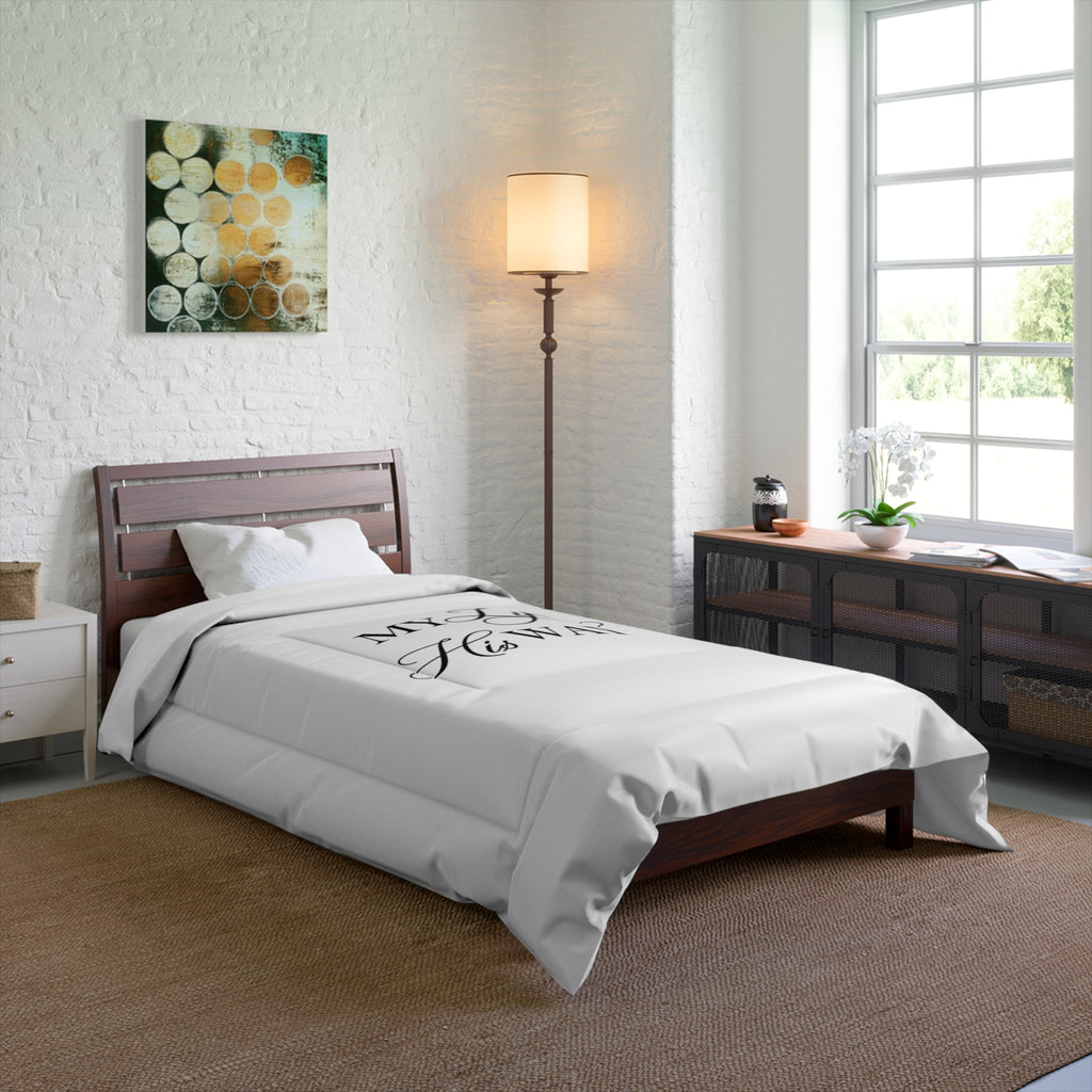 Comforter - "My Life His Way" Inspirational Christian Bedding