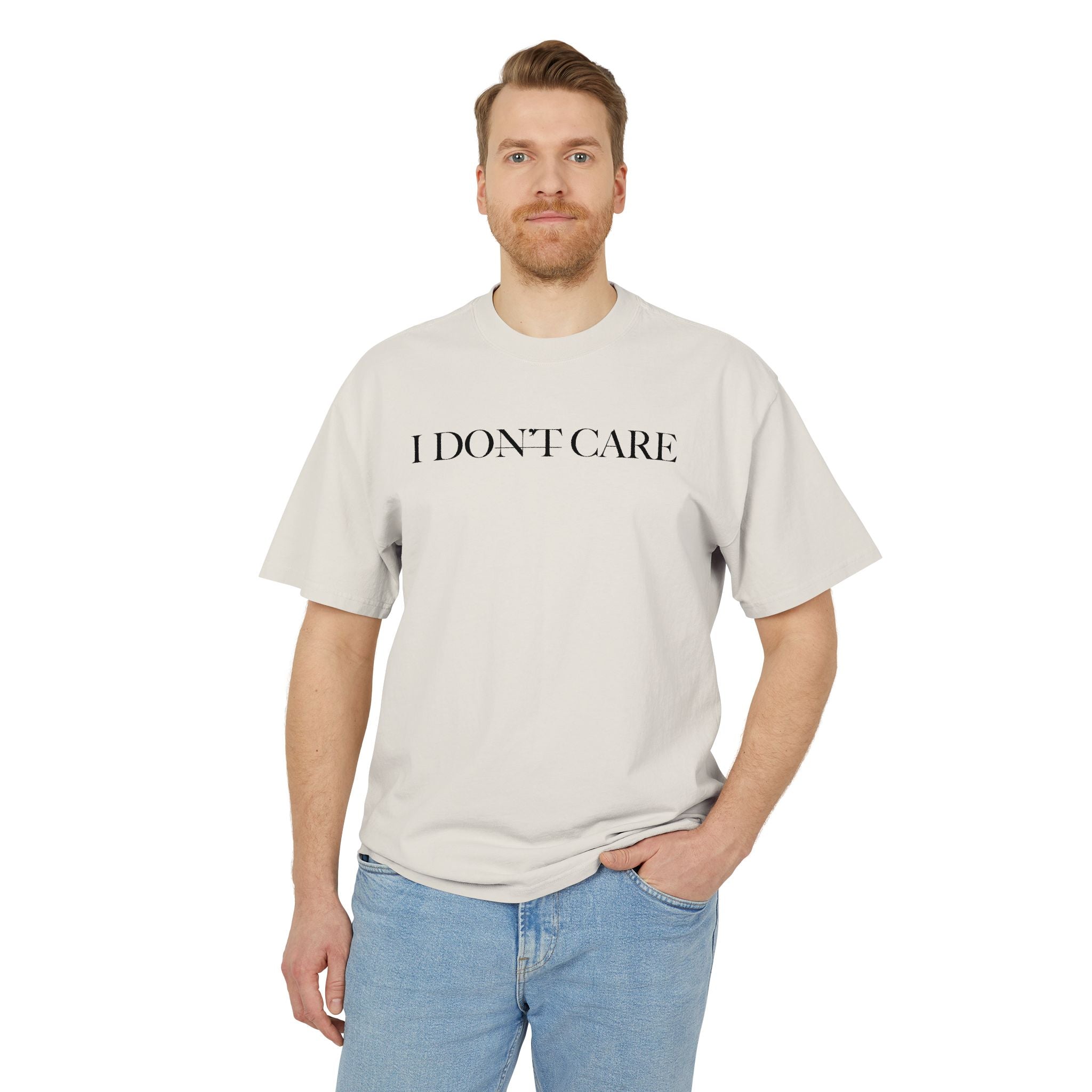 I Don't Care - Christian Inspirational Tee
